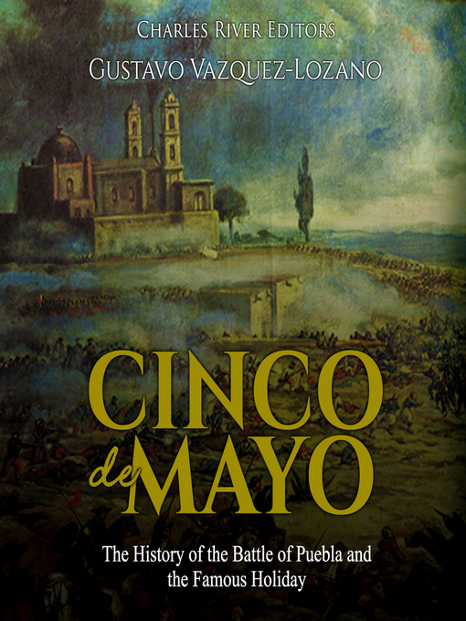 Title details for Cinco de Mayo by Charles River Editors - Available